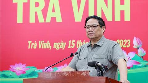 Thủ tướng Phạm Minh Chính: Trà Vinh cần tạo bứt phá, phát triển bền vững dựa trên 5 trụ cột