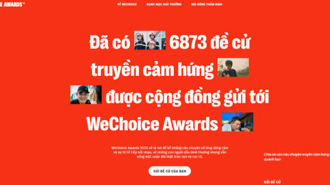 Chỉ sau 10 ngày phát động, WeChoice Awards 2023 đã nhận về gần 7.000 đề cử truyền cảm hứng từ độc giả!