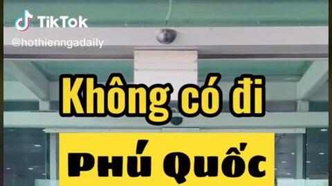 Nhiều nơi nói “đi Phú Quốc chỉ với giá 5 triệu” nên một nhóm bạn đã đi thử để chứng thực, không ngờ kết quả “chua loét”!