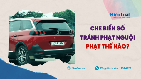 Che biển, sửa biển số xe để tránh phạt nguội sẽ bị xử phạt thế nào?