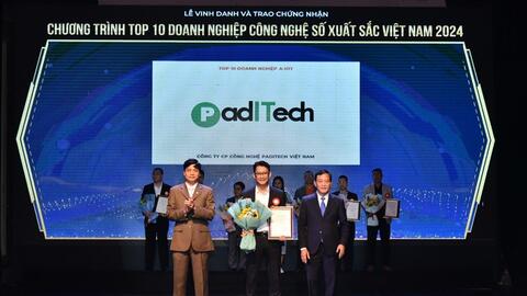 Hành trình 10 năm PadiTech chinh phục đỉnh cao công nghệ