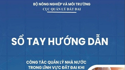 Ra mắt sổ tay hướng dẫn công tác quản lý đất đai khi thực hiện chính quyền địa phương 2 cấp