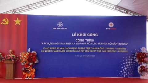Khởi công dự án năng lượng Hòa Lạc, tăng sức mạnh hạ tầng Thủ đô