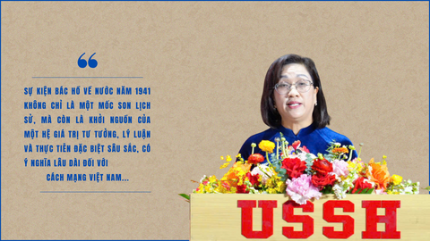 Từ Pác Bó - Cao Bằng mở ra con đường vươn mình của dân tộc Việt Nam