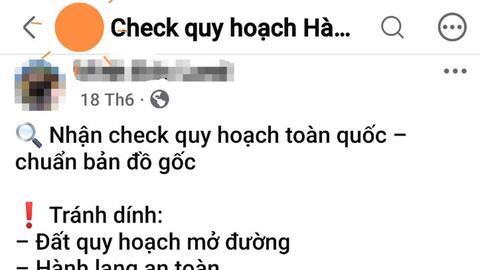 Ma trận “check quy hoạch”: Lộ lọt thông tin, rủi ro pháp lý