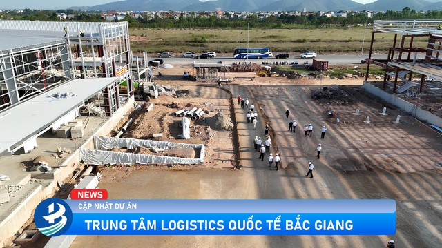 Trung tâm Quốc tế Logistics Bắc Giang: Tái khởi động dự án chiến lược- Ảnh 2.