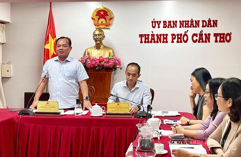 Ông Nguyễn Văn Hoà, Phó Chủ tịch UBND TP. Cần Thơ phát biểu tại buổi làm việc